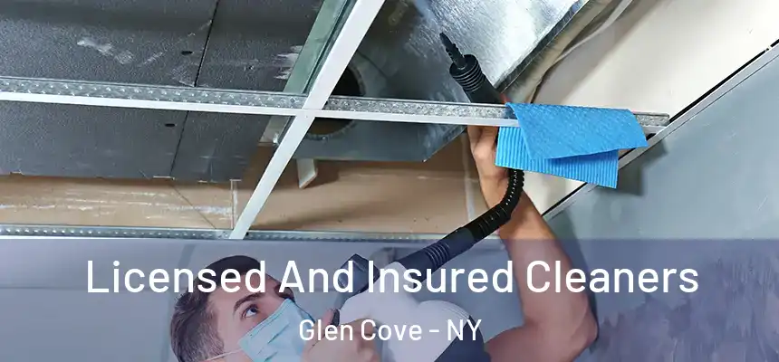 Licensed And Insured Cleaners Glen Cove - NY