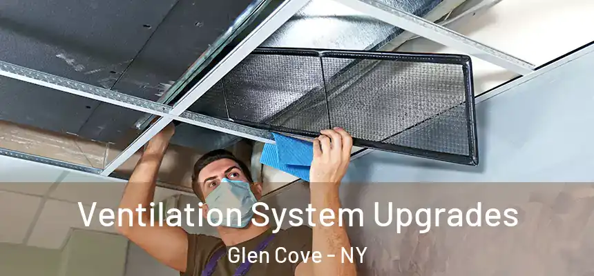  Ventilation System Upgrades Glen Cove - NY